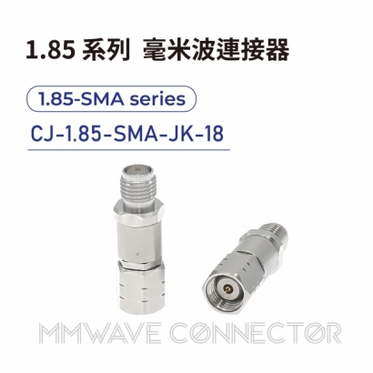 14 1.85 series mmWave connectors-1.85-SMA系列-CJ-1.85-SMA-JK-18.jpg