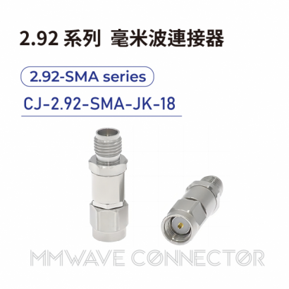 11 2.92 series mmWave connectors-2.92-SMA系列-CJ-2.92-SMA-JK-18.png